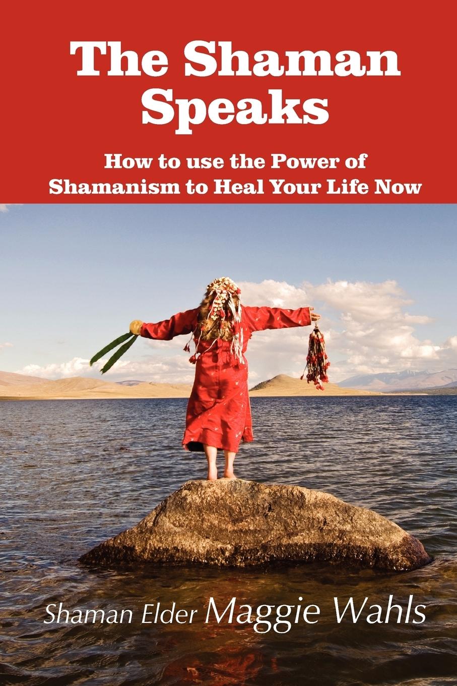 Vorderes Coverbild The Shaman Speaks