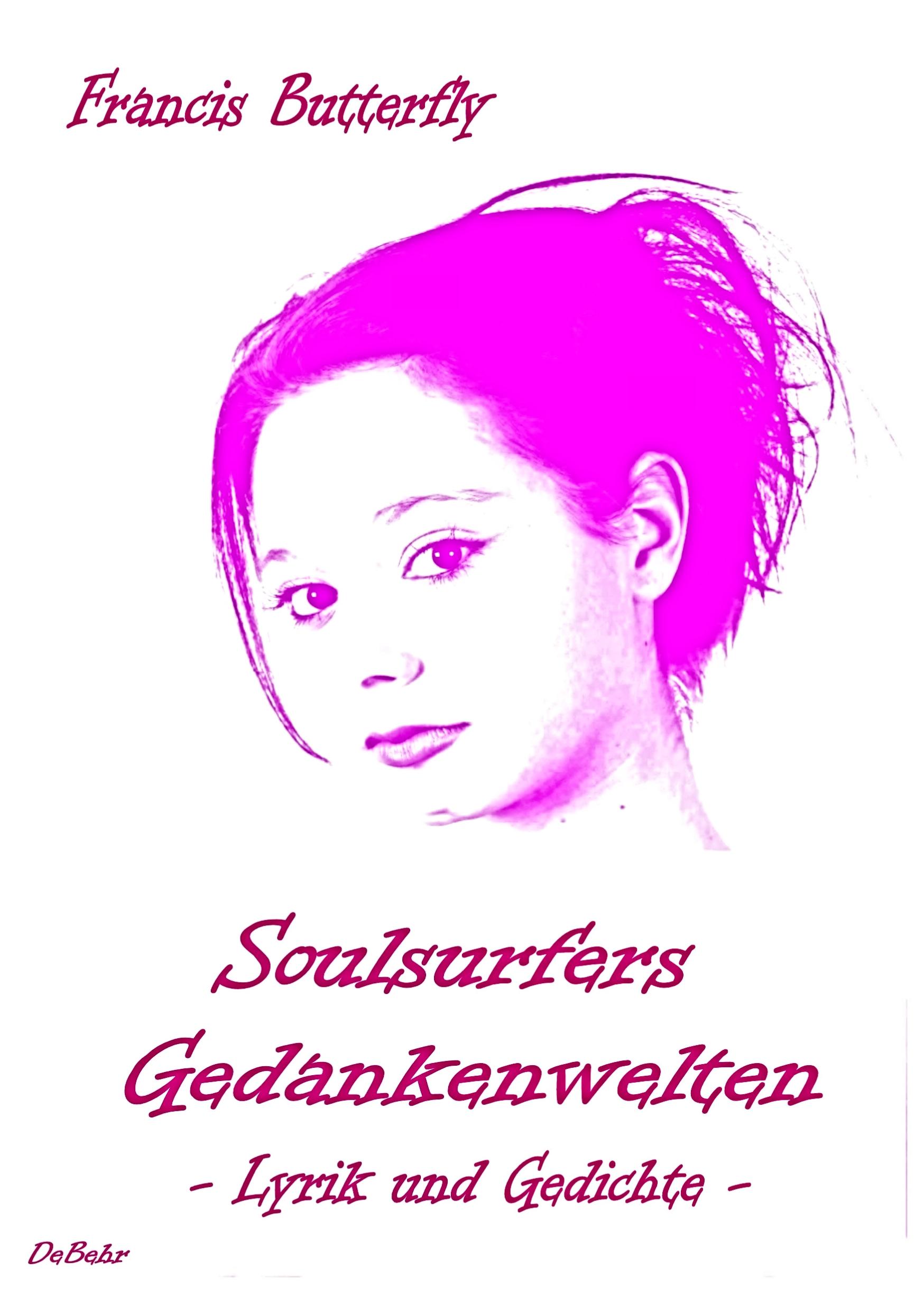 Vorderes Coverbild Soulsurfers Gedankenwelten - Lyrik und Gedichte zu Betrachtungen des Alltags in all seinen Facetten