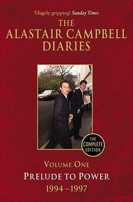 Vorderes Coverbild The Alastair Campbell Diaries: Volume One