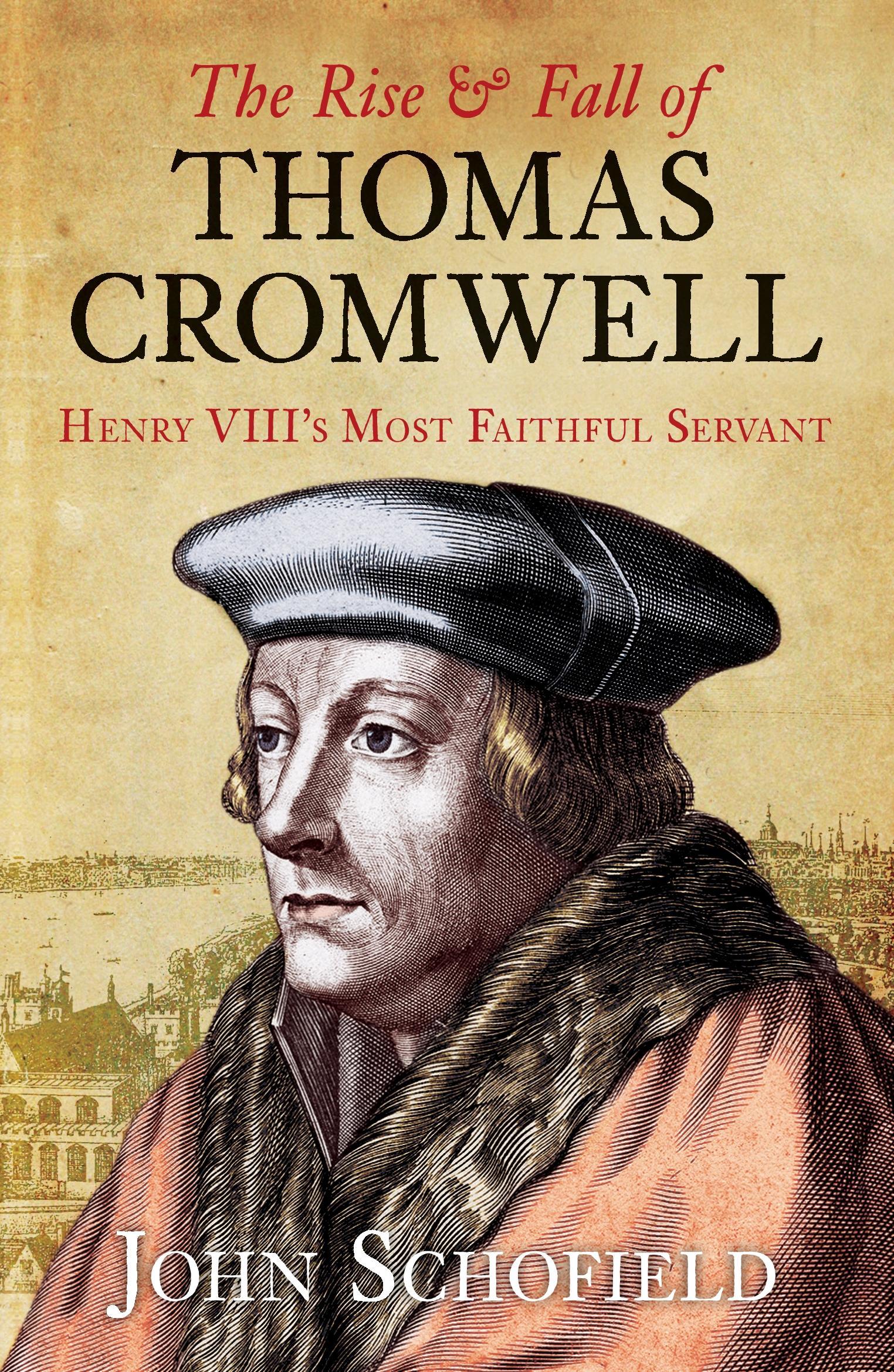 Vorderes Coverbild The Rise & Fall of Thomas Cromwell