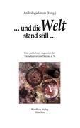 Vorderes Coverbild ... und die Welt stand still ...