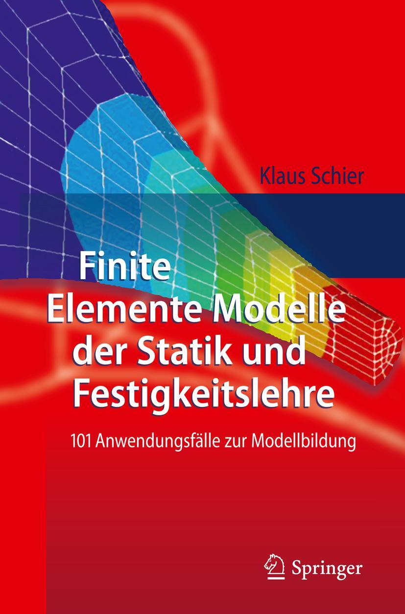 Vorderes Coverbild Finite Elemente Modelle der Statik und Festigkeitslehre