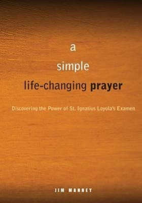 Vorderes Coverbild A Simple, Life-Changing Prayer