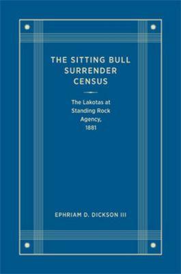 Vorderes Coverbild The Sitting Bull Surrender Census