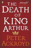 Vorderes Coverbild The Death of King Arthur