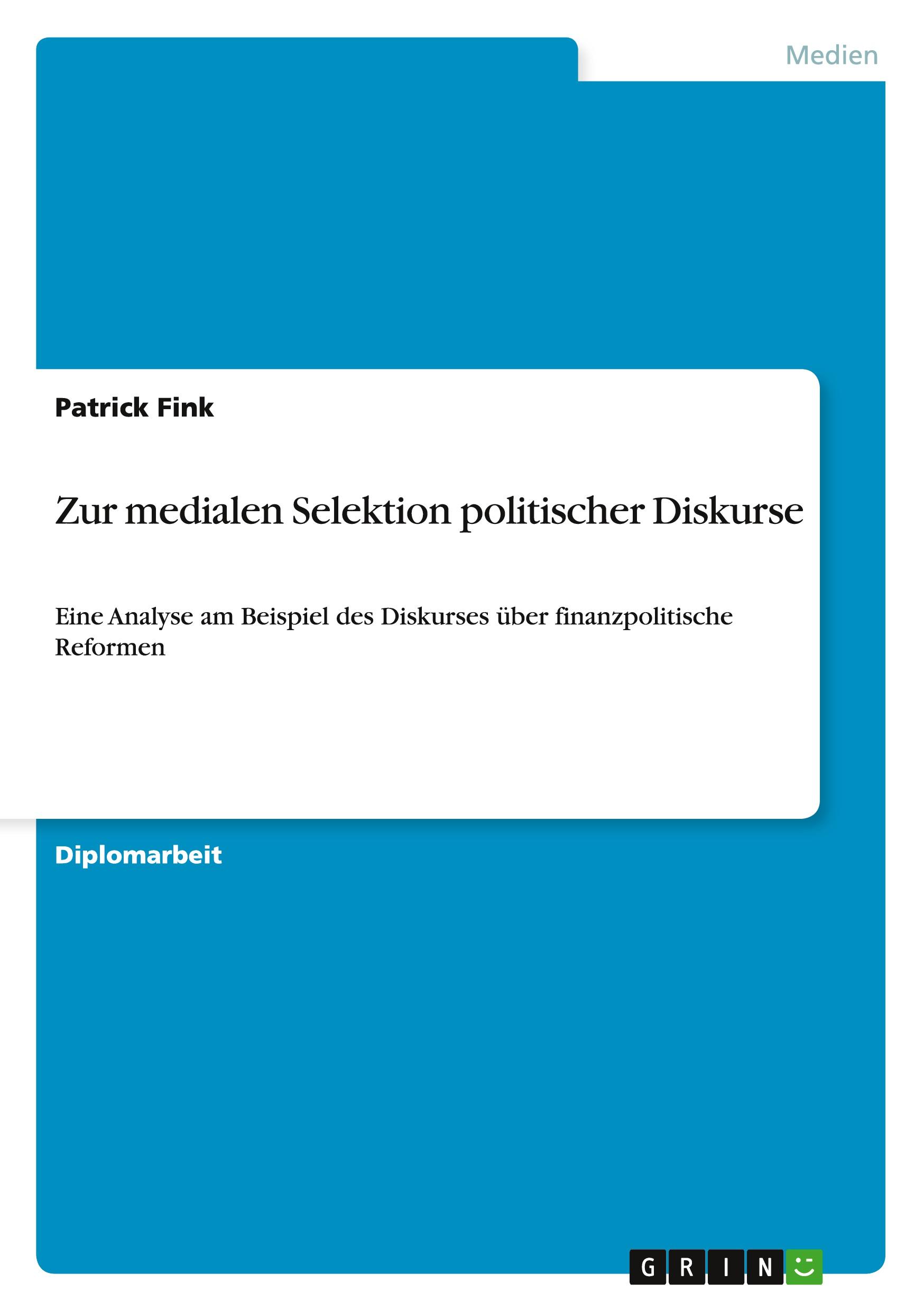 Vorderes Coverbild Zur medialen Selektion politischer Diskurse