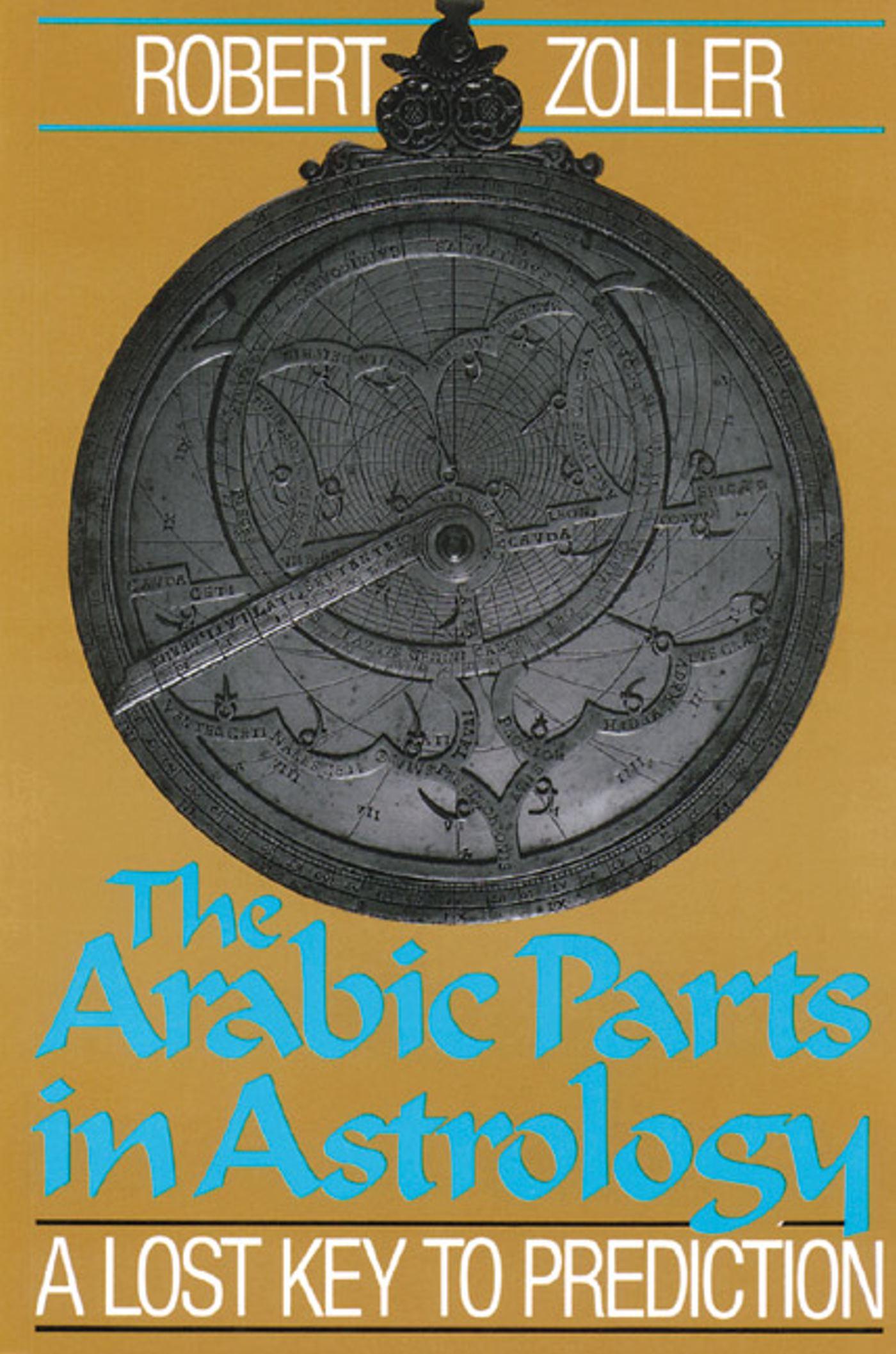 Vorderes Coverbild The Arabic Parts in Astrology
