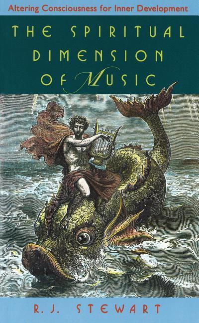 Vorderes Coverbild The Spiritual Dimensions of Music: Altering Consciousness for Inner Development