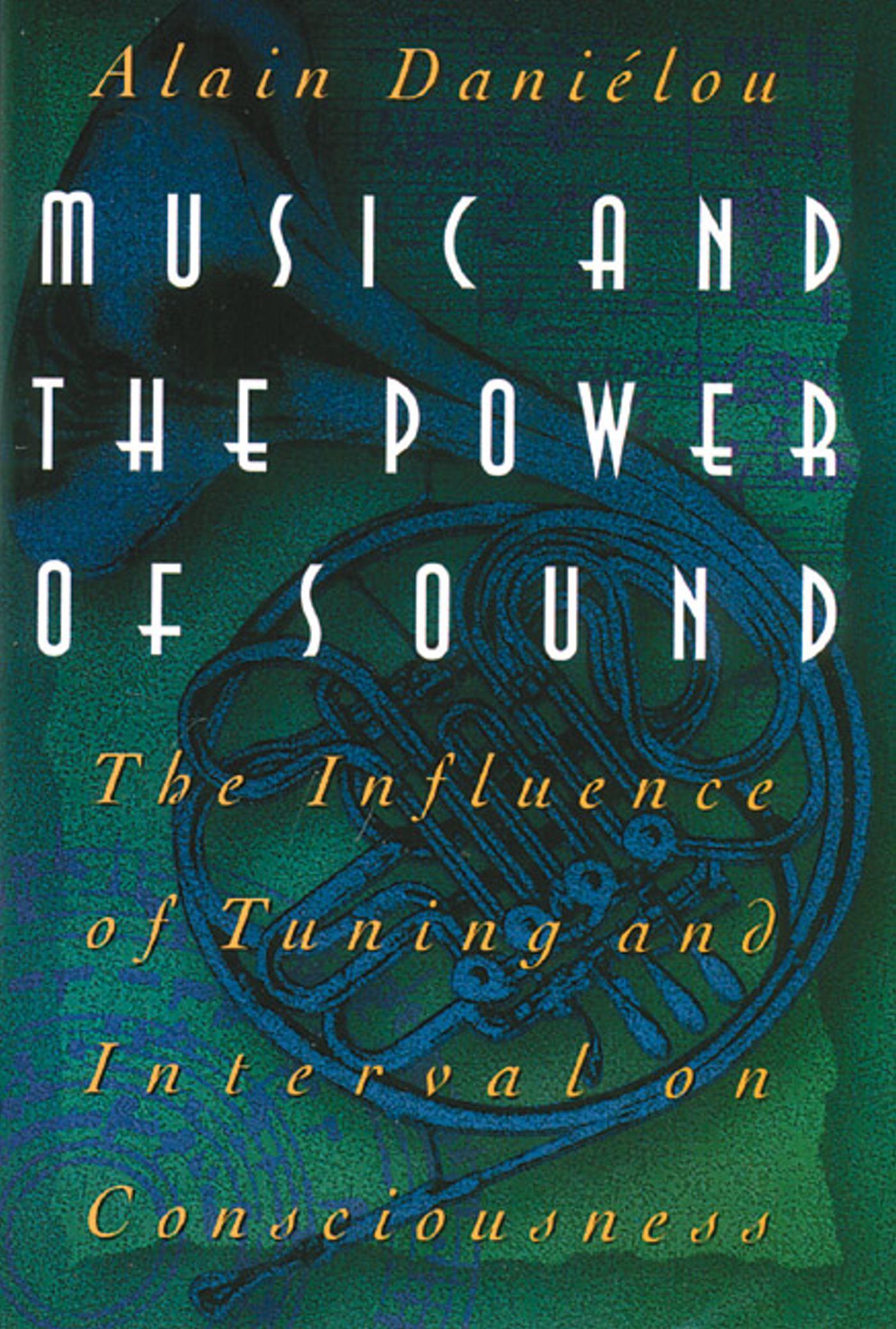 Vorderes Coverbild Music and the Power of Sound