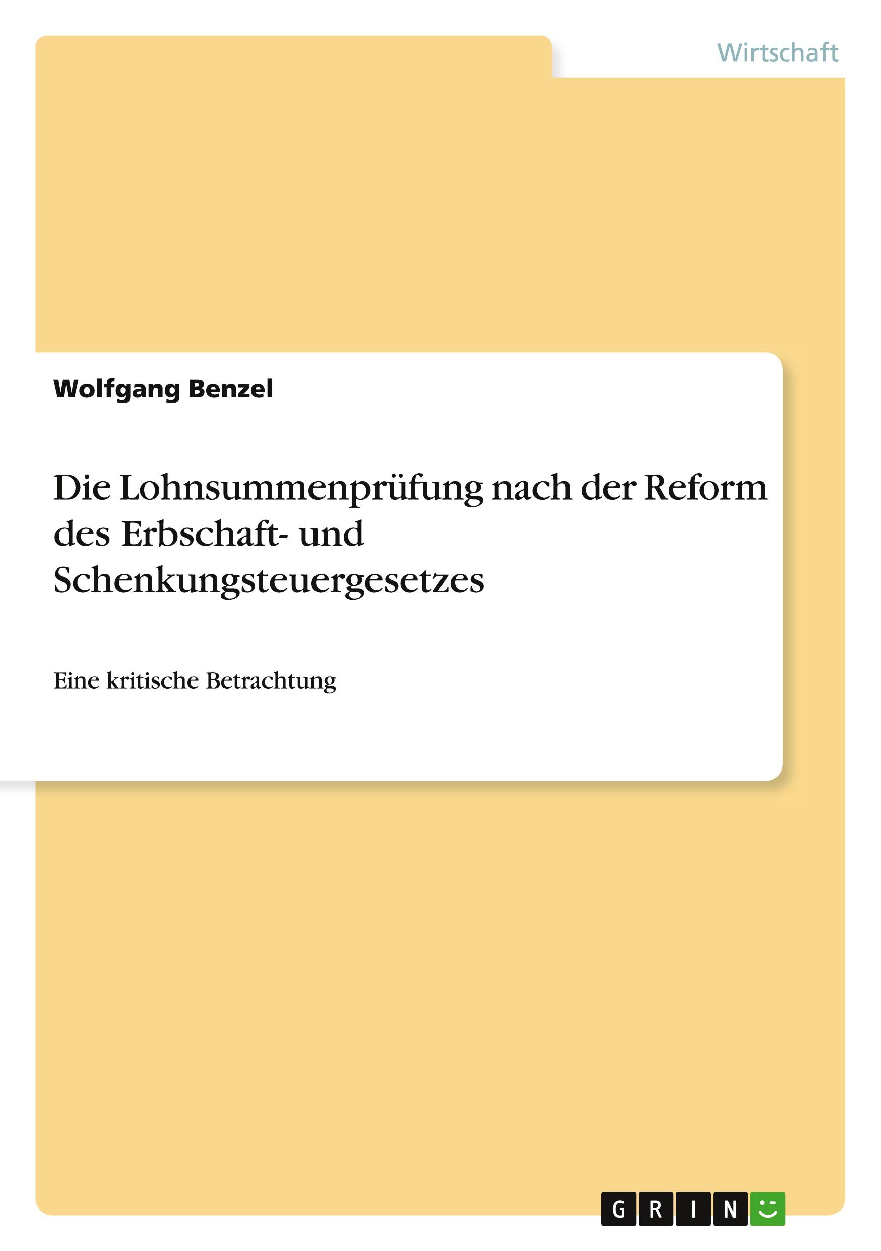 Vorderes Coverbild Die Lohnsummenprüfung nach der Reform des Erbschaft- und Schenkungsteuergesetzes