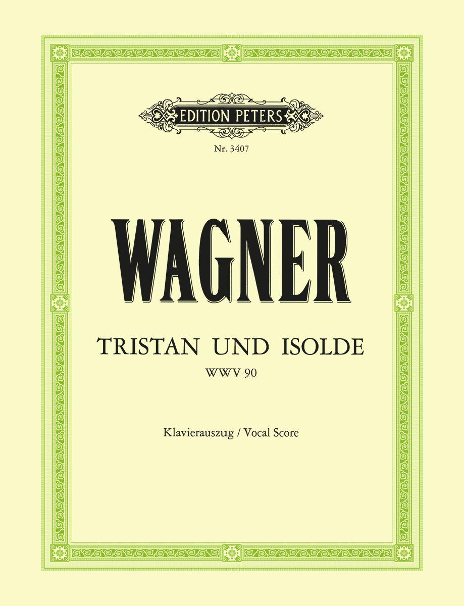 Vorderes Coverbild Tristan und Isolde (Oper in 3 Akten) WWV 90