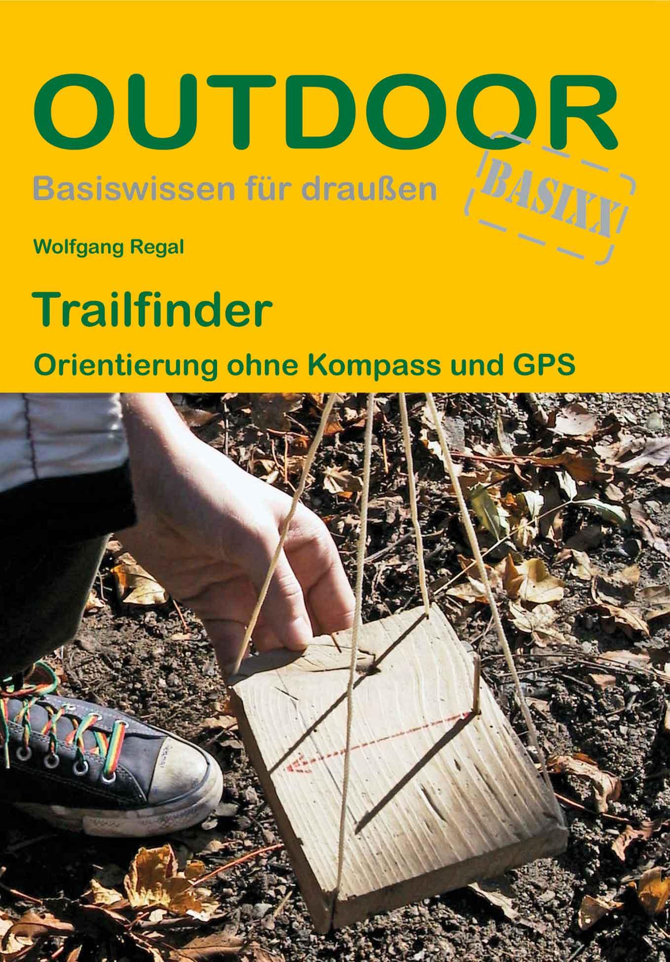 Vorderes Coverbild Trailfinder Orientierung ohne Kompass und GPS