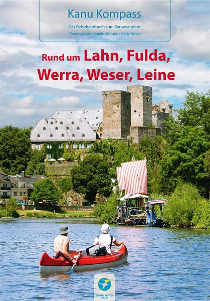 Vorderes Coverbild Kanu Kompass Rund um Lahn, Fulda, Werra, Weser, Leine