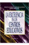 Vorderes Coverbild La excelencia en los centros educativos