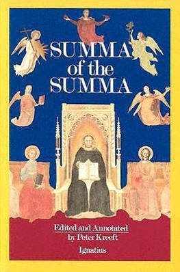 Vorderes Coverbild Summa of the Summa: The Essential Philosophical Passages of the Summa Theologica