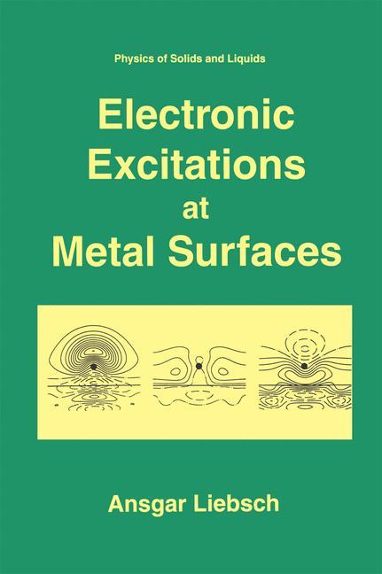 Vorderes Coverbild Electronic Excitations at Metal Surfaces