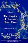 Vorderes Coverbild The Physics of Coronary Blood Flow