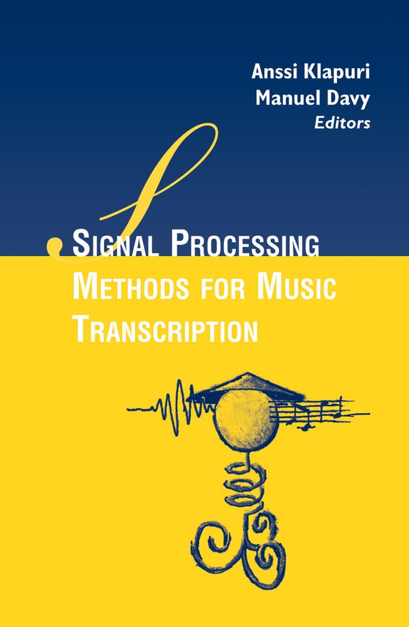 Vorderes Coverbild Signal Processing Methods for Music Transcription