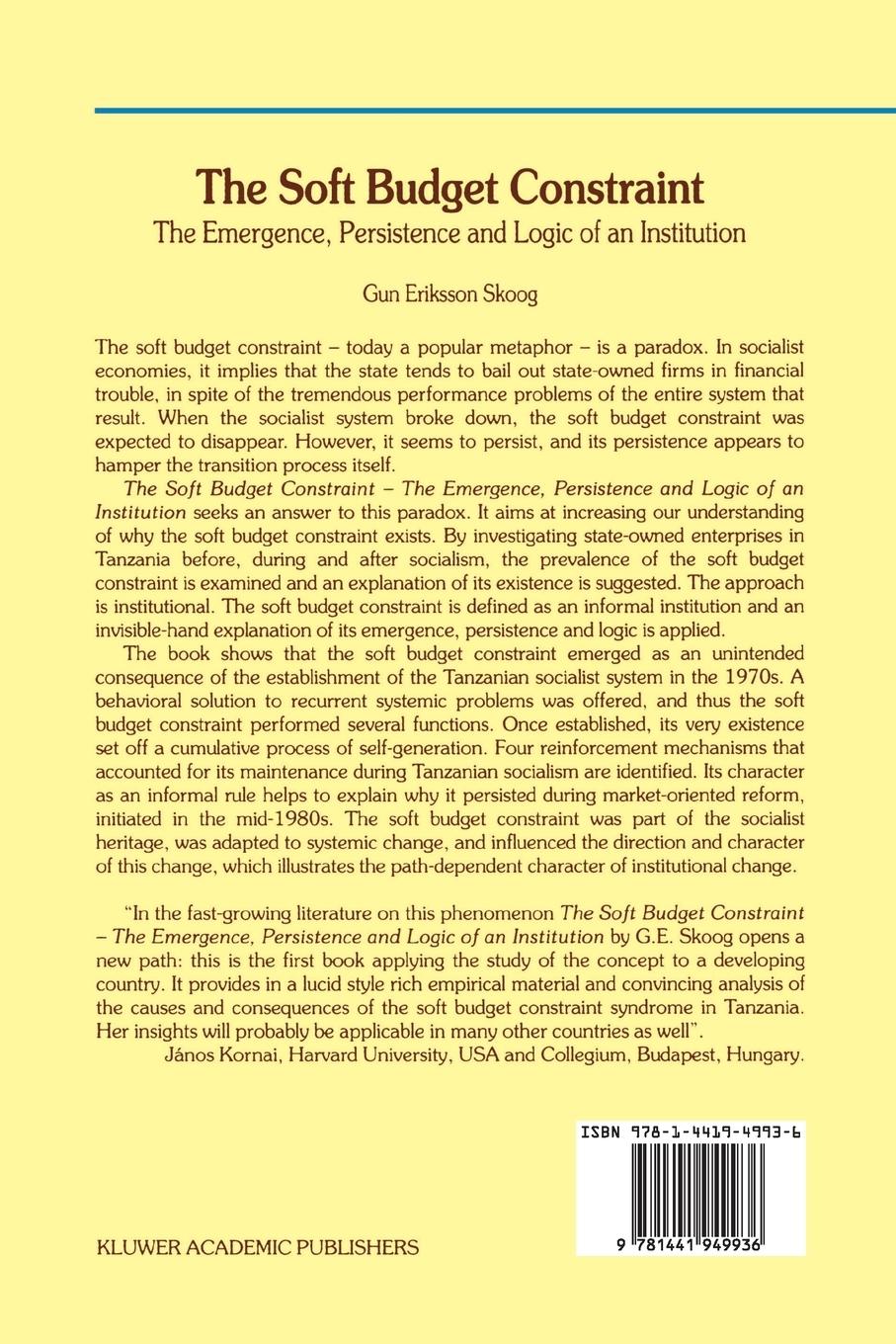 Rückseitencover The Soft Budget Constraint - The Emergence, Persistence and Logic of an Institution
