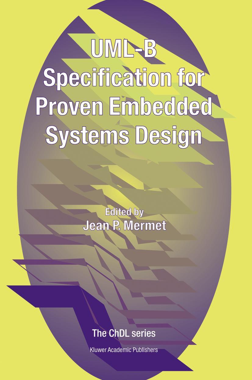 Vorderes Coverbild UML-B Specification for Proven Embedded Systems Design