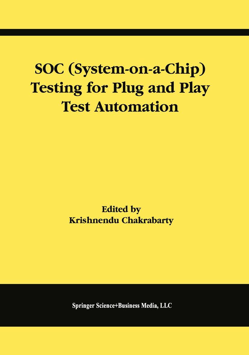 Vorderes Coverbild SOC (System-on-a-Chip) Testing for Plug and Play Test Automation