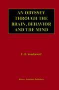 Vorderes Coverbild An Odyssey Through the Brain, Behavior and the Mind