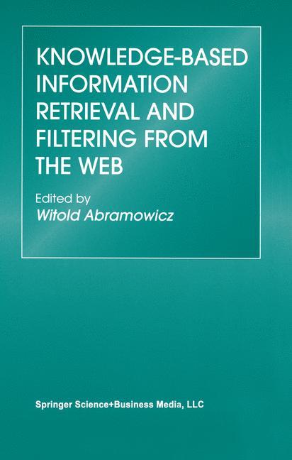 Vorderes Coverbild Knowledge-Based Information Retrieval and Filtering from the Web
