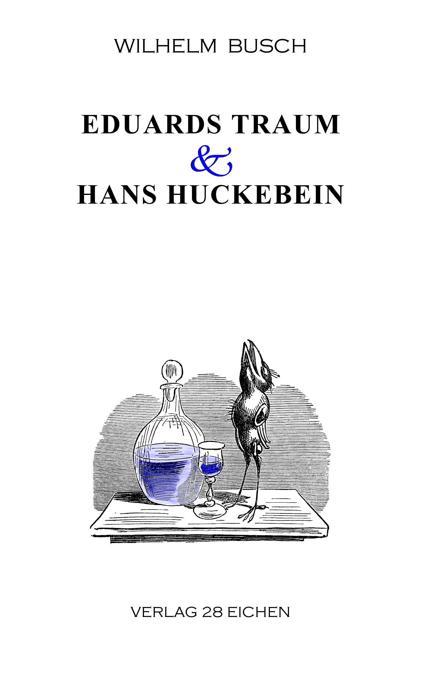 Vorderes Coverbild Eduards Traum & Hans Huckebein