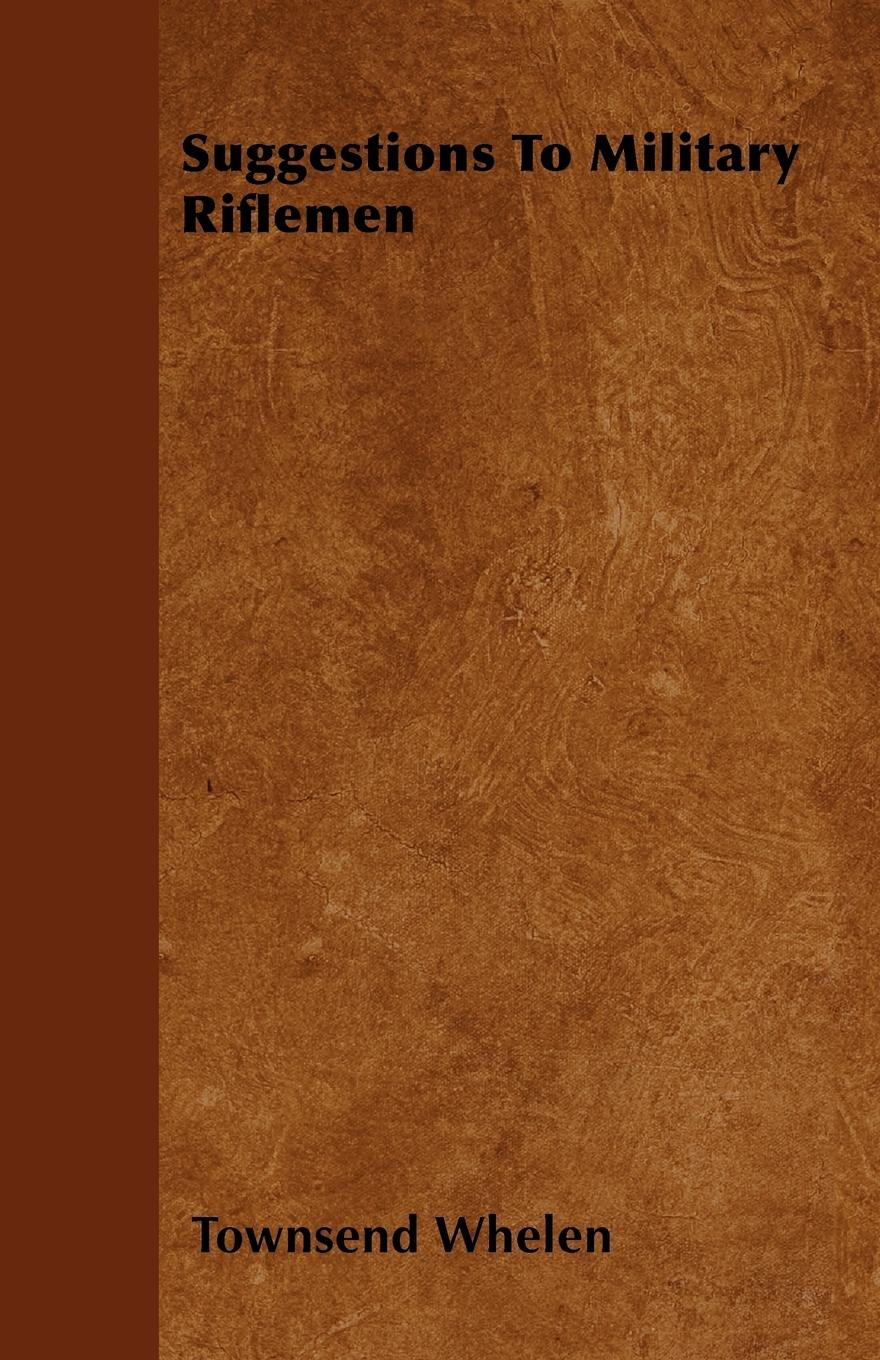 Vorderes Coverbild Suggestions to Military Riflemen