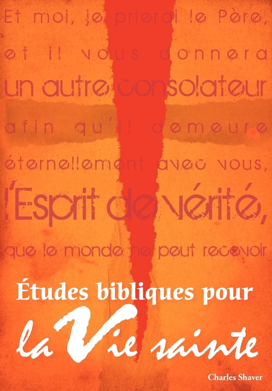 Vorderes Coverbild Études bibliques pour la vie sainte (French