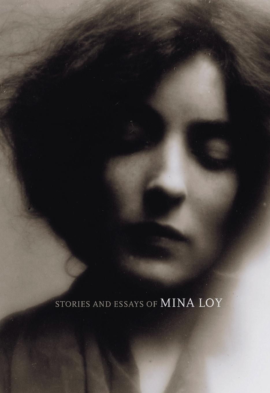 Vorderes Coverbild Stories and Essays of Mina Loy
