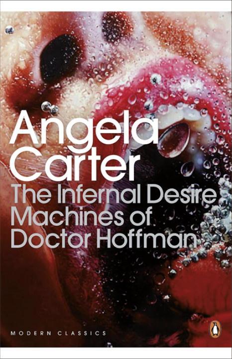 Vorderes Coverbild The Infernal Desire Machines of Doctor Hoffman