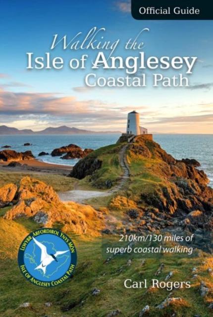 Vorderes Coverbild Walking the Isle of Anglesey Coastal Path - Official Guide