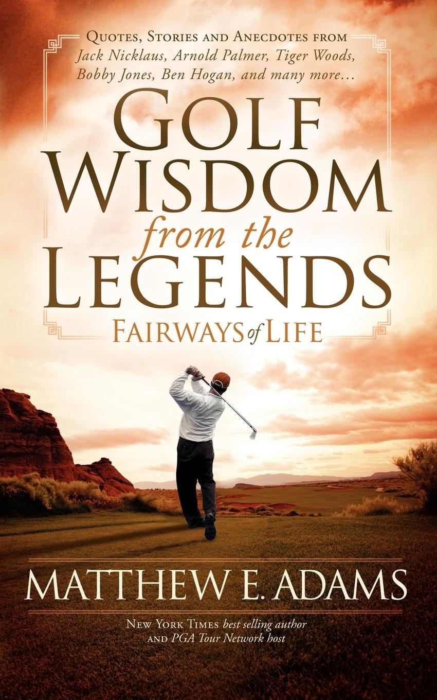 Vorderes Coverbild Golf Wisdom From the Legends