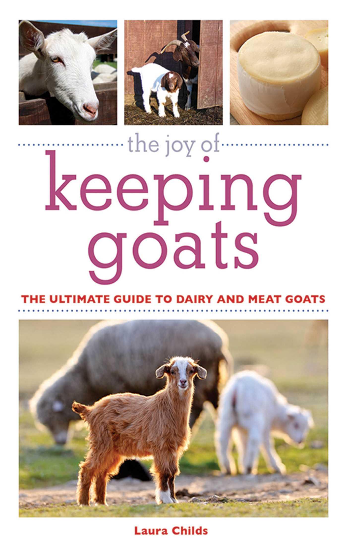 Vorderes Coverbild The Joy of Keeping Goats