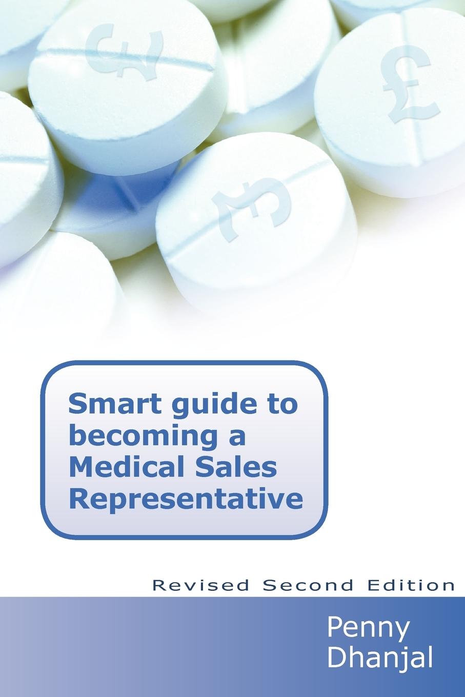 Vorderes Coverbild Smart Guide to becoming a Medical Sales Representative