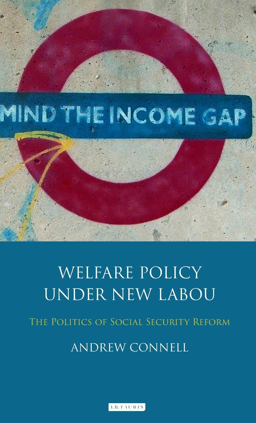 Vorderes Coverbild Welfare Policy Under New Labour