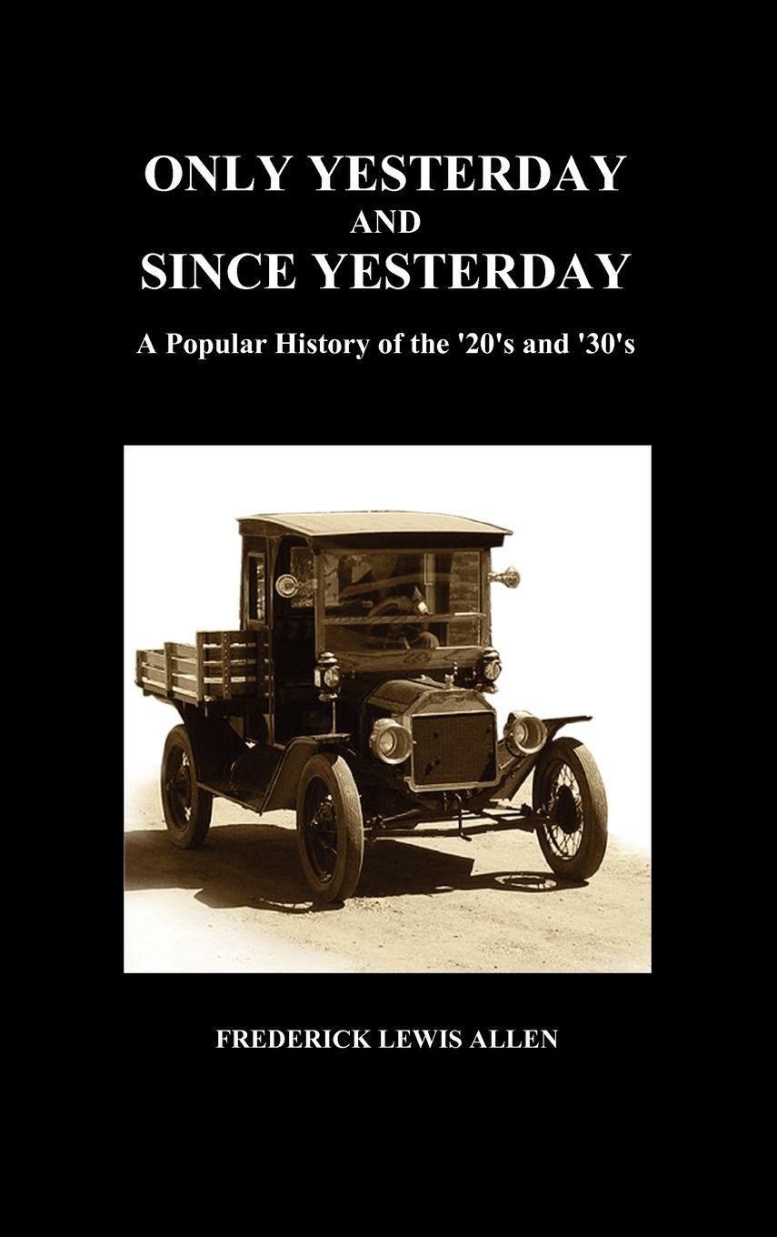 Vorderes Coverbild Only Yesterday and Since Yesterday