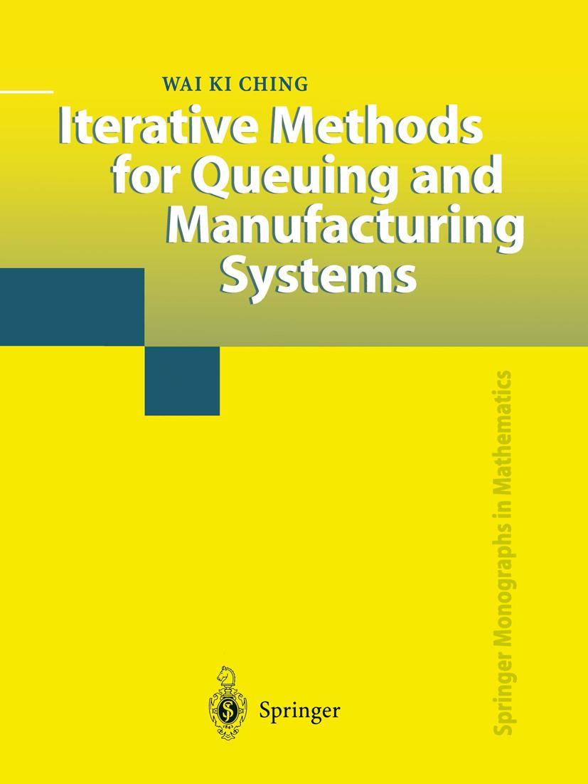 Vorderes Coverbild Iterative Methods for Queuing and Manufacturing Systems