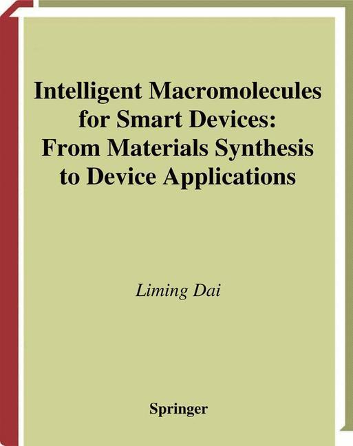 Beispielinhalt (Bild) Intelligent Macromolecules for Smart Devices