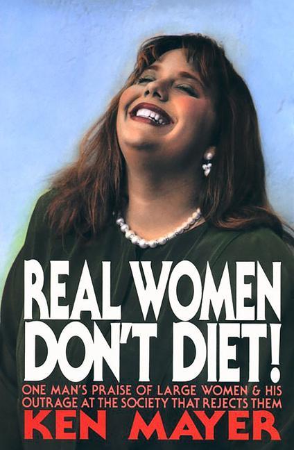 Vorderes Coverbild Real Women Don't Diet!