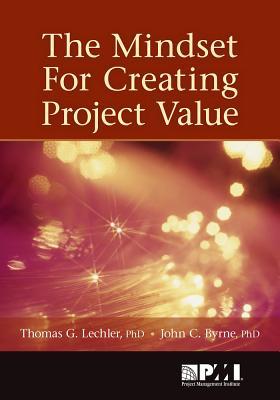 Vorderes Coverbild The Mindset for Creating Project Value