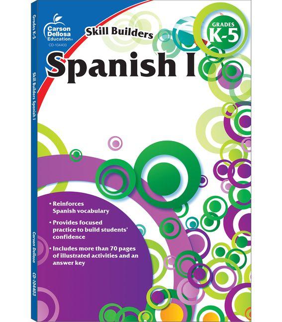 Vorderes Coverbild Spanish I, Grades K - 5 (Skill Builders), Grades K - 5