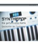 Vorderes Coverbild Synthiepop - Die gefühlvolle Kälte