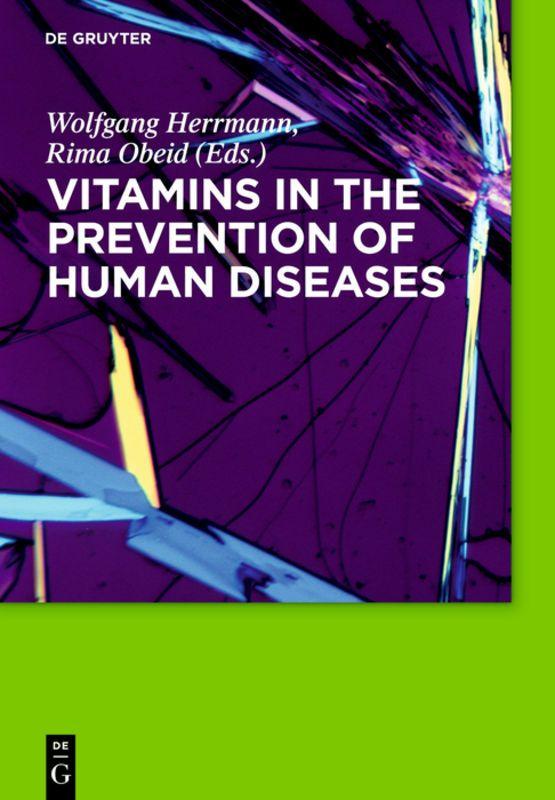 Vorderes Coverbild Vitamins in the prevention of human diseases