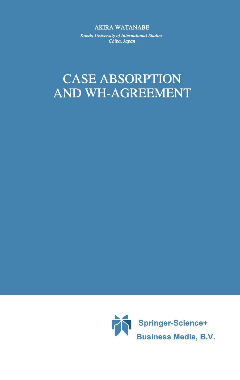 Vorderes Coverbild Case Absorption and WH-Agreement