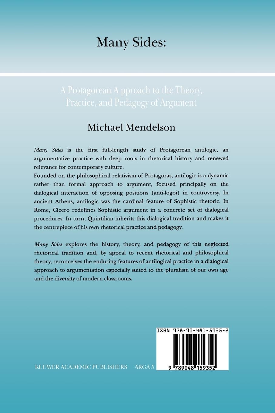 Rückseitencover Many Sides: A Protagorean Approach to the Theory, Practice and Pedagogy of Argument