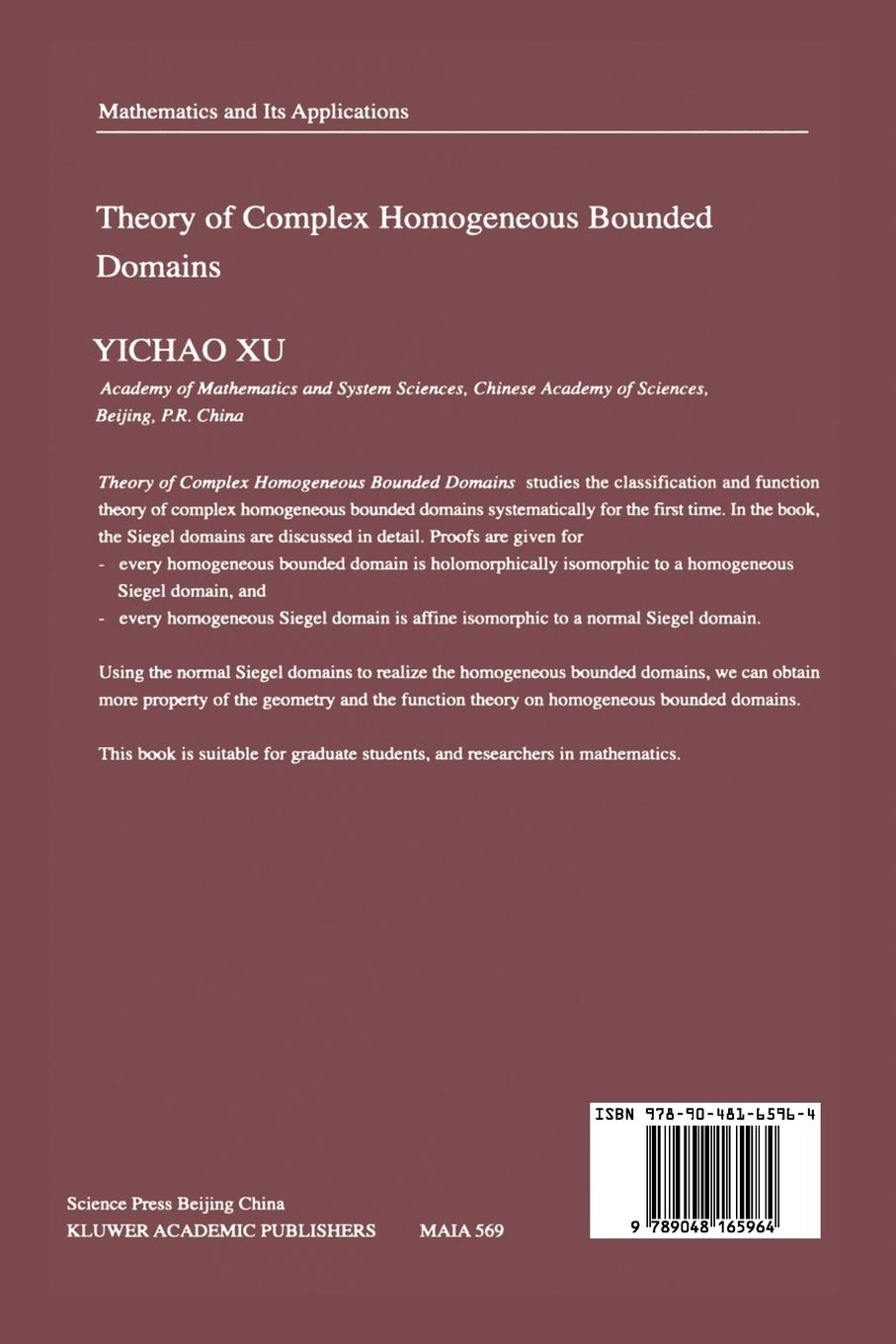 Rückseitencover Theory of Complex Homogeneous Bounded Domains