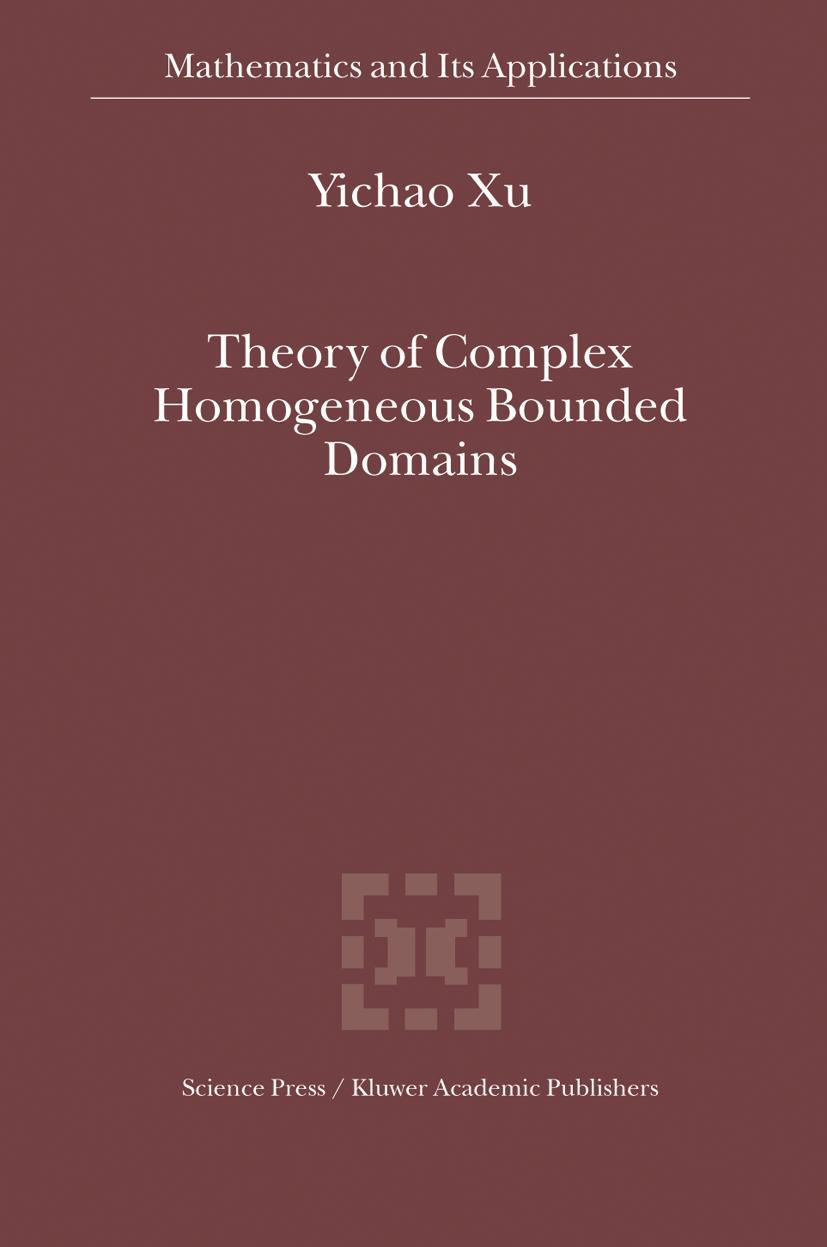 Vorderes Coverbild Theory of Complex Homogeneous Bounded Domains