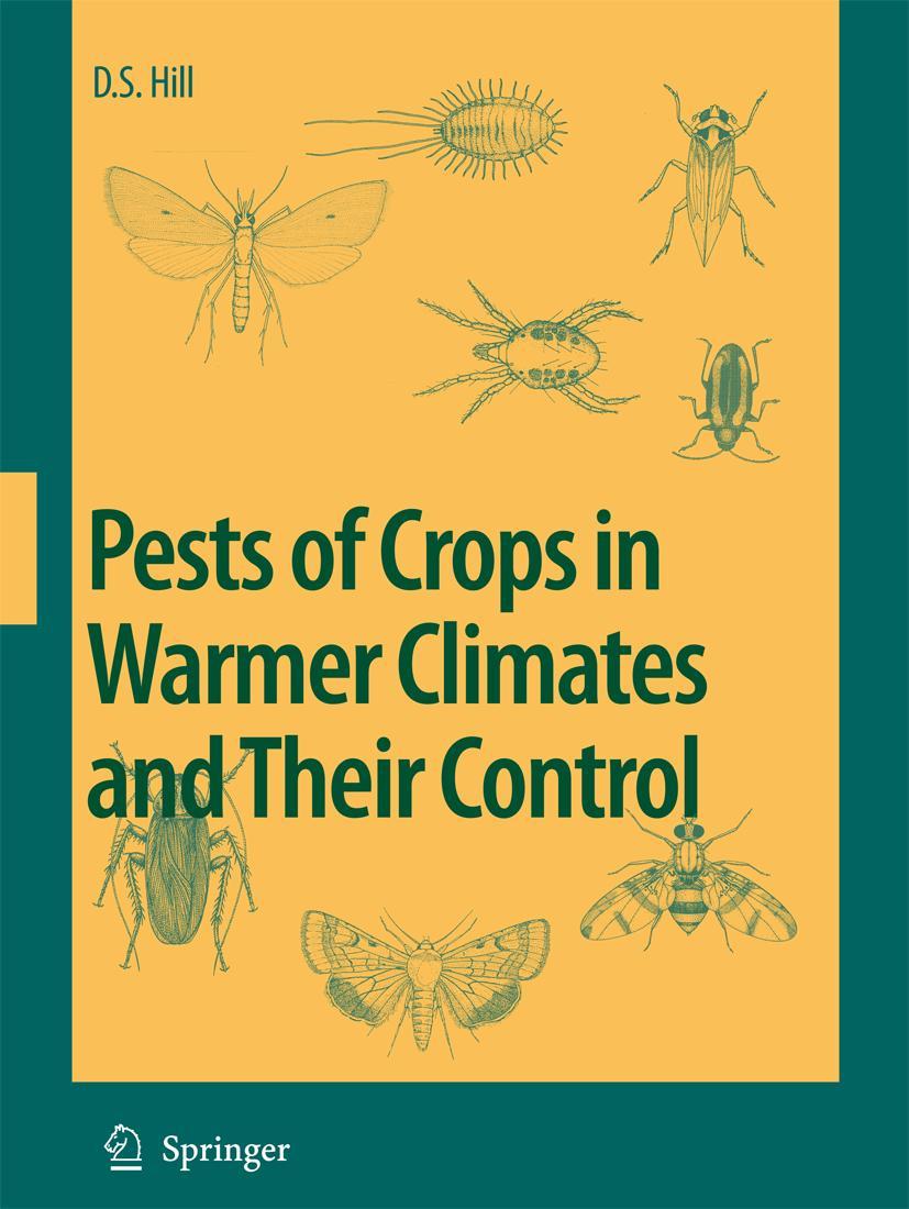 Vorderes Coverbild Pests of Crops in Warmer Climates and Their Control